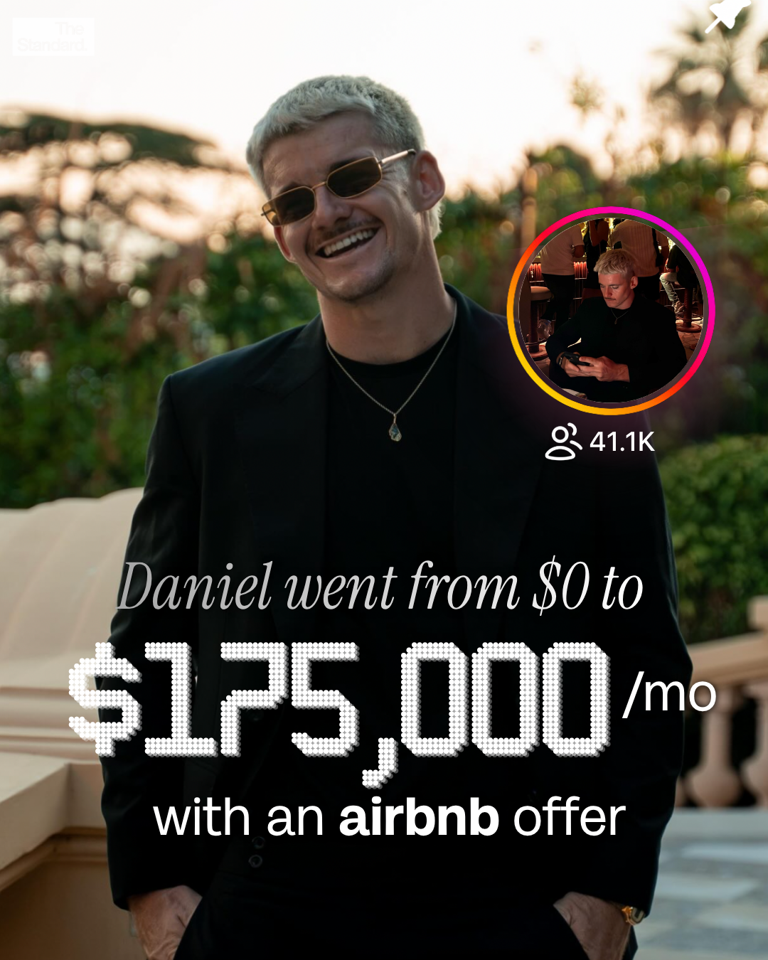 Daniel went from $0 to $175,000 per month